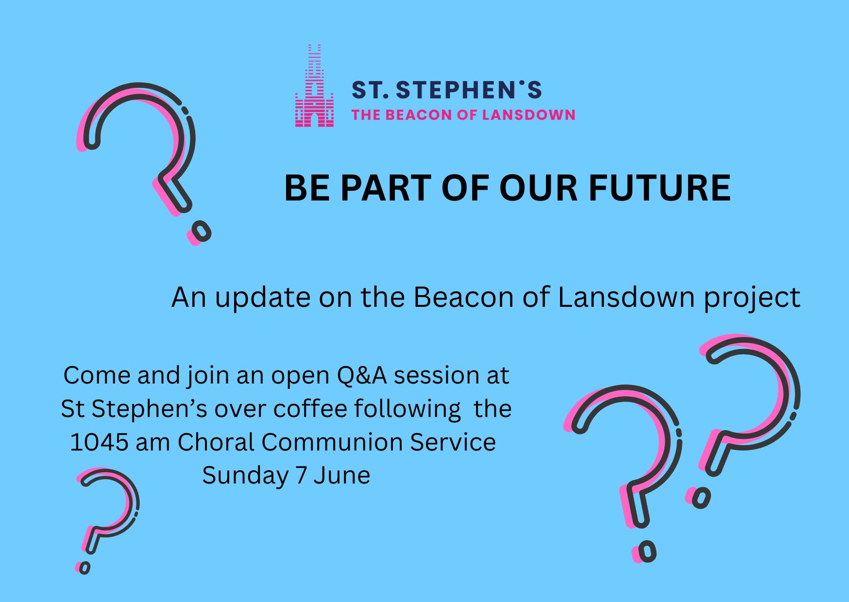 Beacon of Lansdown Q&A session 7 June 12 noon