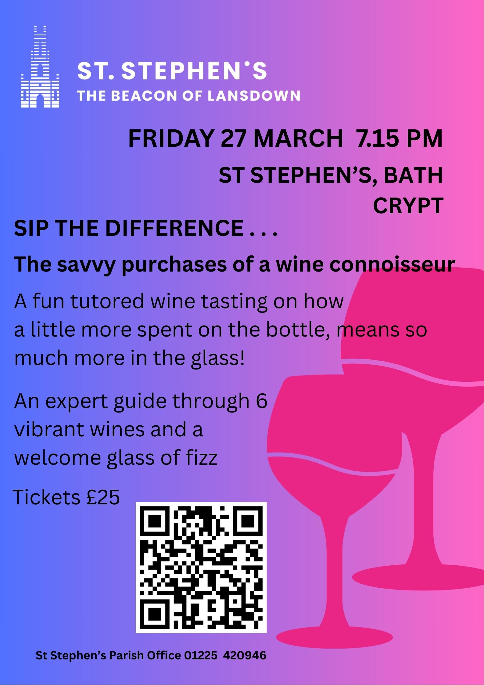 Sip the Difference a wine tasting on the savvy purchases of a wine connoisseur at St Stephen's 27 March at 7.15 pm